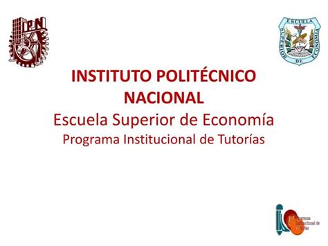 Ppt Instituto Polit Cnico Nacional Escuela Superior De Econom A