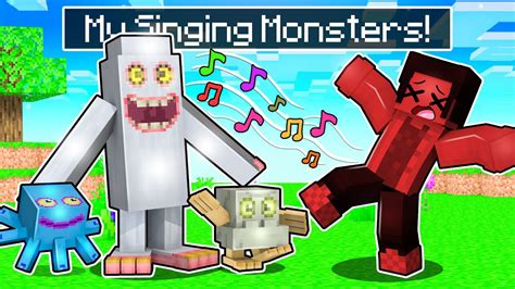 We Found MY SINGING MONSTERS In Minecraft YouTube