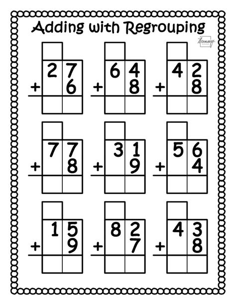 Addition With Regrouping Anchor Chart With 5 Addition Practice Sheets