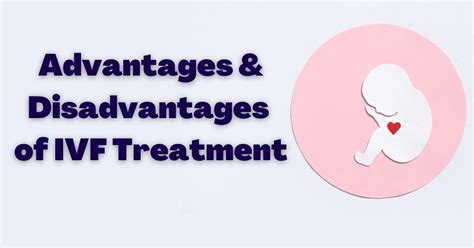 Advantages And Disadvantages Of Ivf Treatment By Sharmin Akter Shila