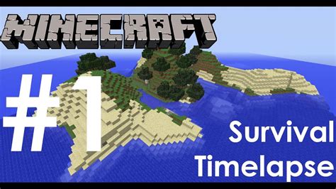 Minecraft Survival Timelapse Episode Youtube