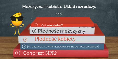 WDŻ kl 7 t 11 Mężczyzna i kobieta Układ rozrodczy ch