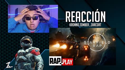 Starfield Rap Kronno Zarcort Y Piter G Oficial Video Song Reacci N