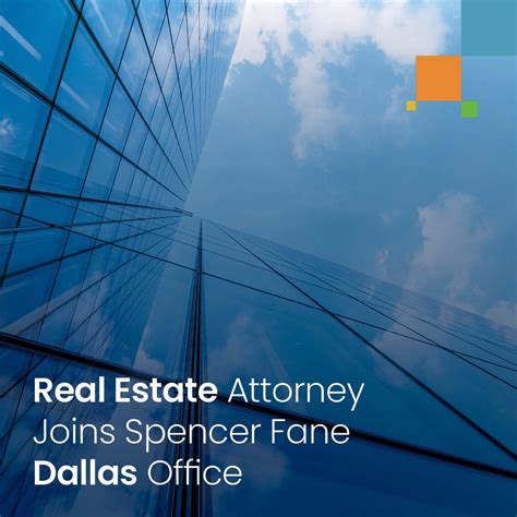 Real Estate Attorney Joins Spencer Fane Dallas Office Spencer Fane