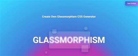 Css Glassmorphism Effect Generators