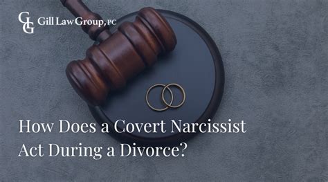 How Does a Covert Narcissist Act During a Divorce?