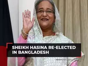 Rakesh Kumar Singhal Sheikh Hasina Re Elected For Fifth