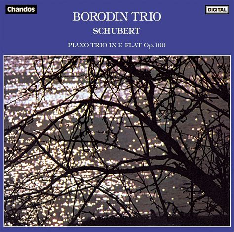 Release Piano Trio In E Flat Op By Franz Schubert Borodin Trio