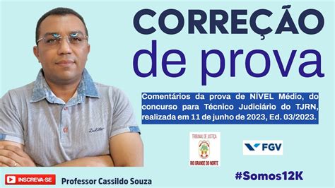 Prof Cassildo Souza Corre O De Prova Concurso Tjrn T C