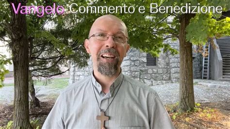 Fra Stefano M Bordignon Commento Al Vangelo Del 13 Gennaio 2025