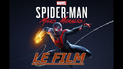 Spider Man Miles Morales Le Film Complet Du Jeu En Francais Youtube