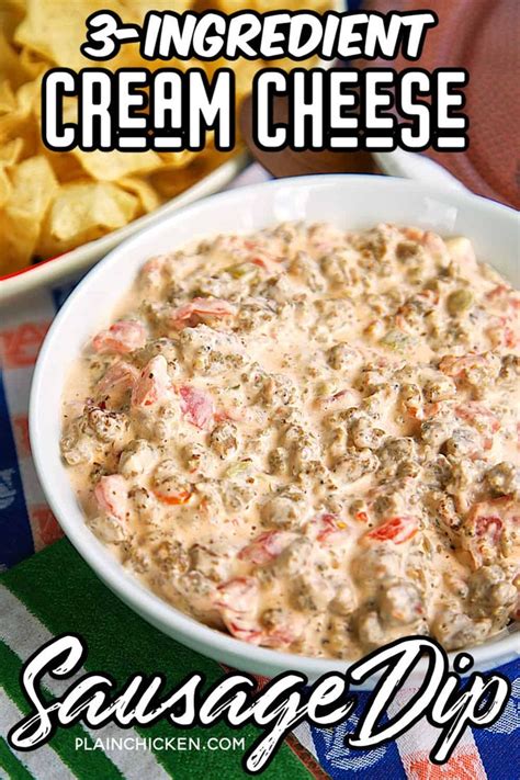 3 Ingredient Cream Cheese Sausage Dip Football Friday Plain Chicken