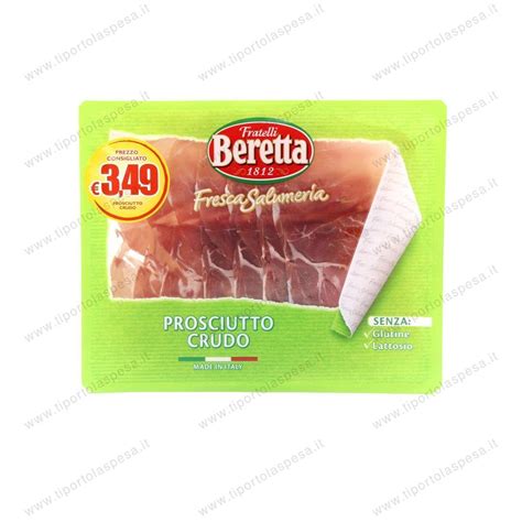 Prosciutto crudo alta qualità Beretta gr 100 tiportolaspesa it