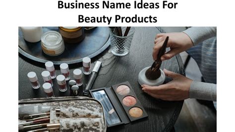 Business Name Ideas For Beauty Products Abbasmalik