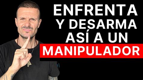 Como IDENTIFICAR Y Enfrentar A Un MANIPULADOR