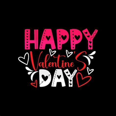 Premium Vector Happy Valentines Day T Shirt Design Happy Valentines