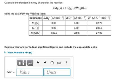 Solved Calculate The Standard Entropy Change For The