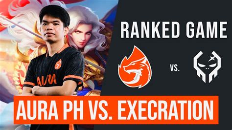 Nakalaban Namin Sila Chaknu Team Execration Sa Ranked Game Aura Ph Vs