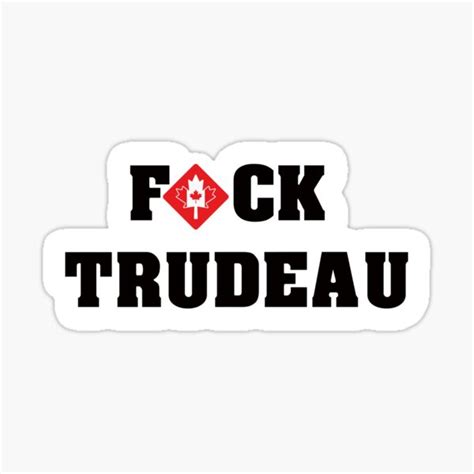 Trudeau Must Go Sticker For Sale By Enicaysolo Redbubble