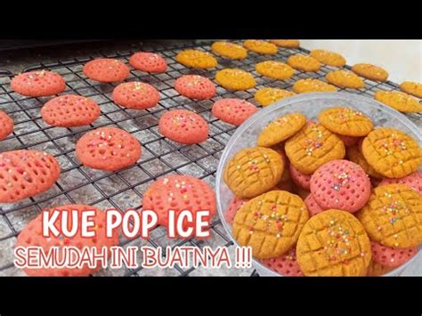 Siap Siap Banjir Orderan Kue Kering Pop Ice Terbaru Untuk Isian