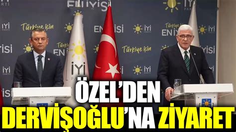 Özgür Özel den Müsavat Dervişoğlu na ziyaret