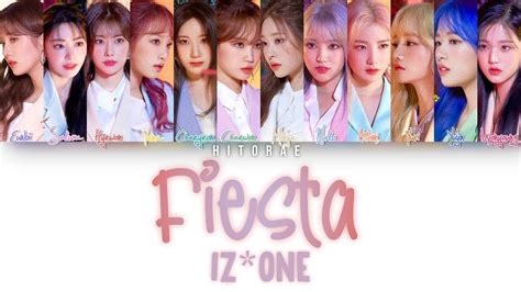 Iz One Fiesta Color Coded Lyrics Han Rom Eng Youtube