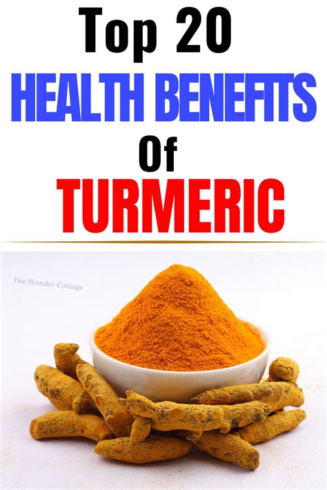 Top 20 Health Benefits Of Turmeric - The Wonder Cottage