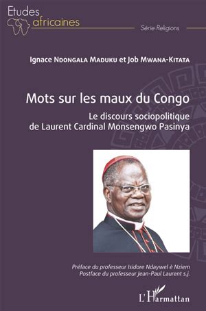 Ignace Ndongala Maduku Mots Sur Les Maux Du Congo Le Discours