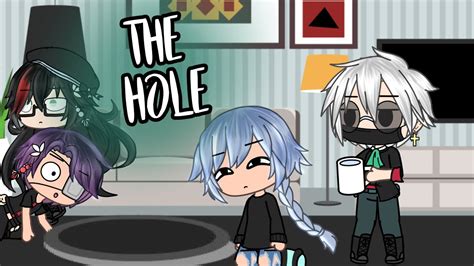 The Hole Gacha Life Skit YouTube