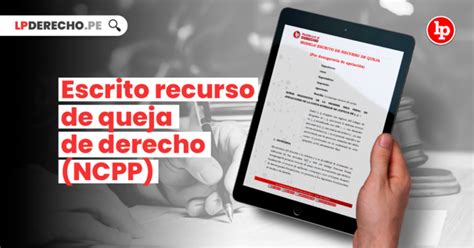 Modelo Escrito De Recurso De Queja De Derecho En Materia Penal Lp