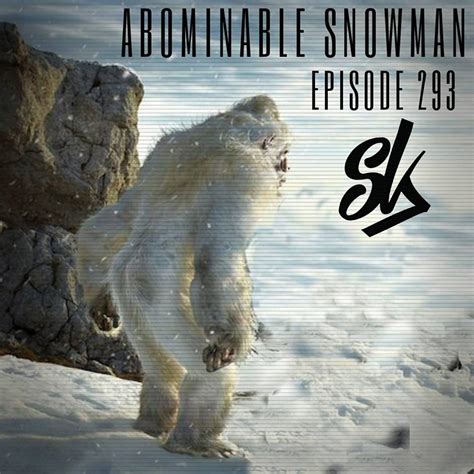 Episode 293: The Yeti: Myth or Monster? - Sofa King Podcast