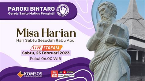 Misa Hari Sabtu Sesudah Rabu Abu Sabtu Februari Paroki