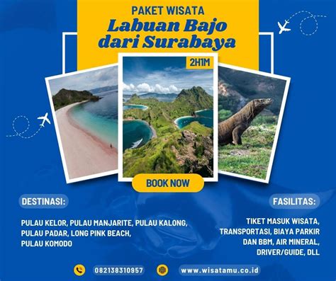 Paket Wisata Labuan Bajo Dari Surabaya WisataMu Tour Travel