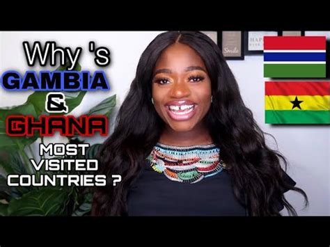 WHY IS GAMBIA AND GHANA MOST POPULAR COUNTRIES IN WEST AFRICA FOR