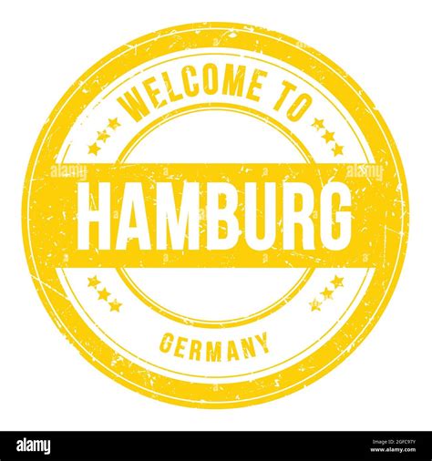 Welcome To Hamburg Germany Words Written On Yellow Round Coin Stamp