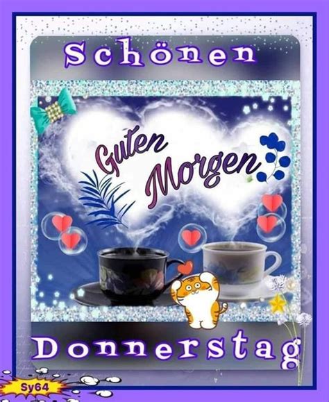 Donnerstag Whatsapp Guten Morgen Bilder Bilder