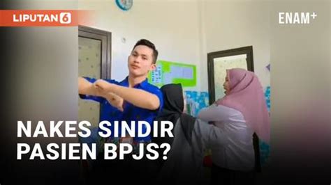 VIDEO Nakes Bedakan Pasien BPJS Dan Umum Sambil Joget Enamplus