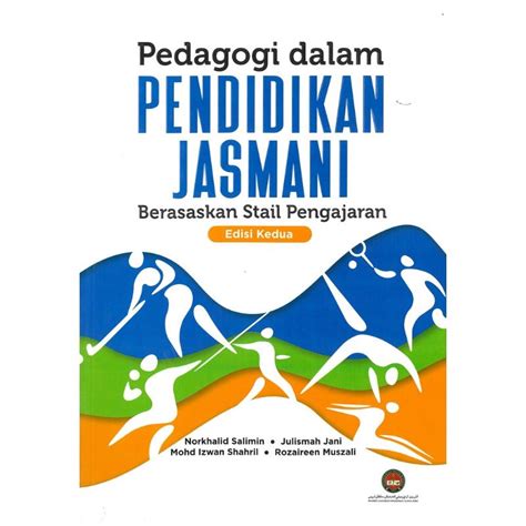 Pedagogi Dalam Pendidikan Jasmani Edisi Kedua Shopee Malaysia