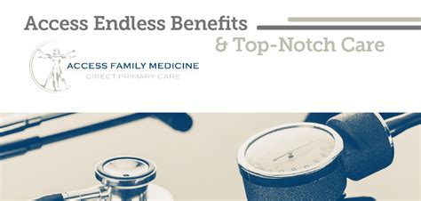 Access Family Medicine – Access Endless Benefits & Top-Notch Care ...
