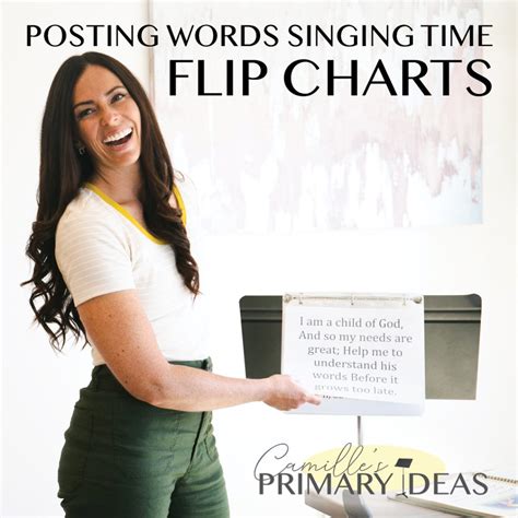 Posting Words Singing Time Flip Charts Camilles Primary Ideas