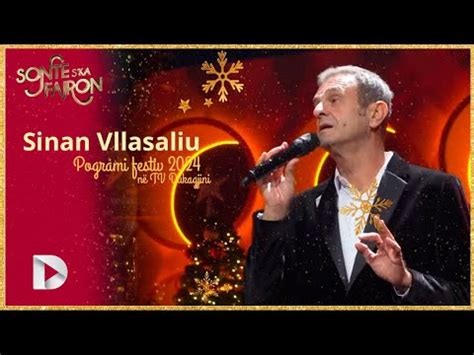 Sinan Vllasaliu Nuk jam ma sikur atëherë Gëzuar 2024 LIVE në TV