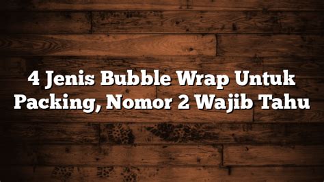 Packaging Arsip RasafaPack Supplier Toko Bubble Wrap Jual Bubble