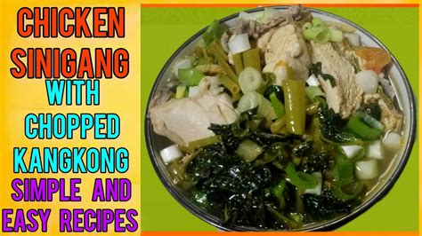 How To Make Yummy Chicken Sinigangsinigang Na Manok With Chopped