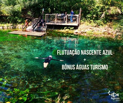 Flutue nas águas cristalinas da Nascente Azul e ganhe bônus especial