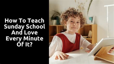 How To Teach Sunday School And Love Every Minute Of It? - Kids Bible ...