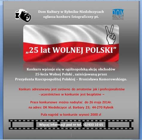 Konkurs Fotograficzny Lat Wolnej Polski Kultura Rozrywka I