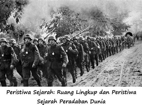 peristiwa sejarah ruang lingkup  peristiwa sejarah peradaban dunia
