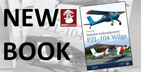 Publication PZL 104 Wilga Out Now AeroScale AeroScale KitMaker