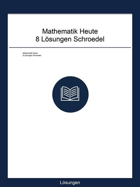 Mathematik Heute 8 Lösungen Schroedel PDF