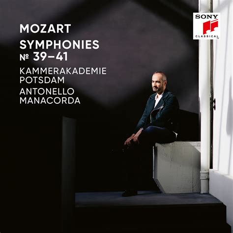 Kammerakademie Potsdam Antonello Manacorda Mozart Symphonies Nos